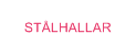 St&aring;lhallar