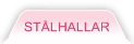 St&aring;lhallar